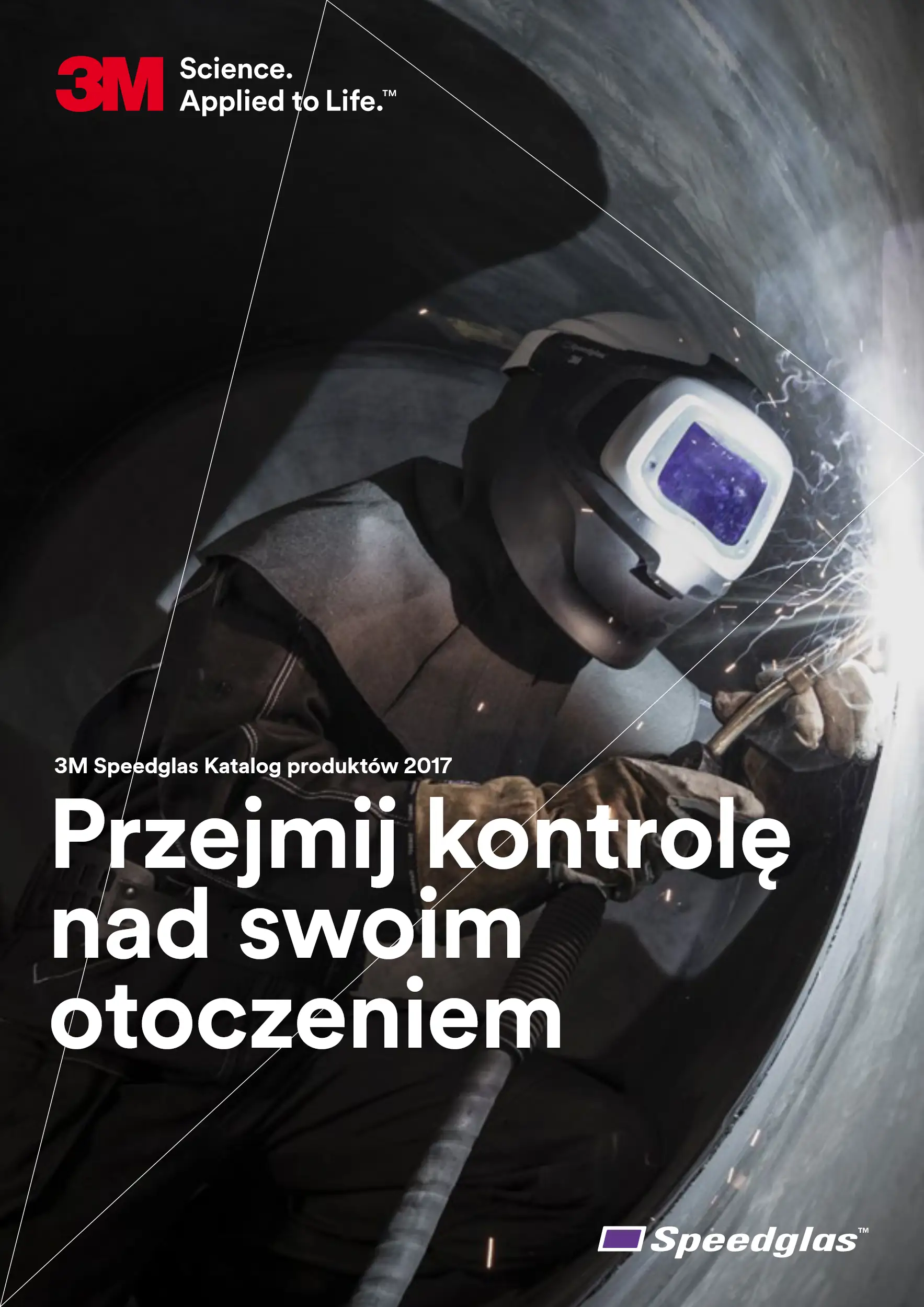 Przejmij kontrolę nad swoim otoczeniem, katalog produktów 3M Speedglas